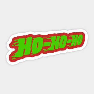 Ho Ho Ho Drip Effect Sticker